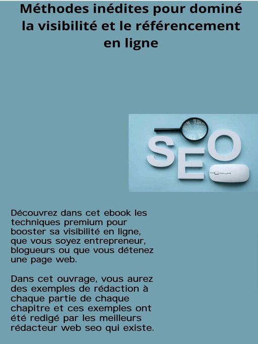 Title details for Méthodes inédites pour dominé la visibilité et le référencement en ligne by Trésor - Available